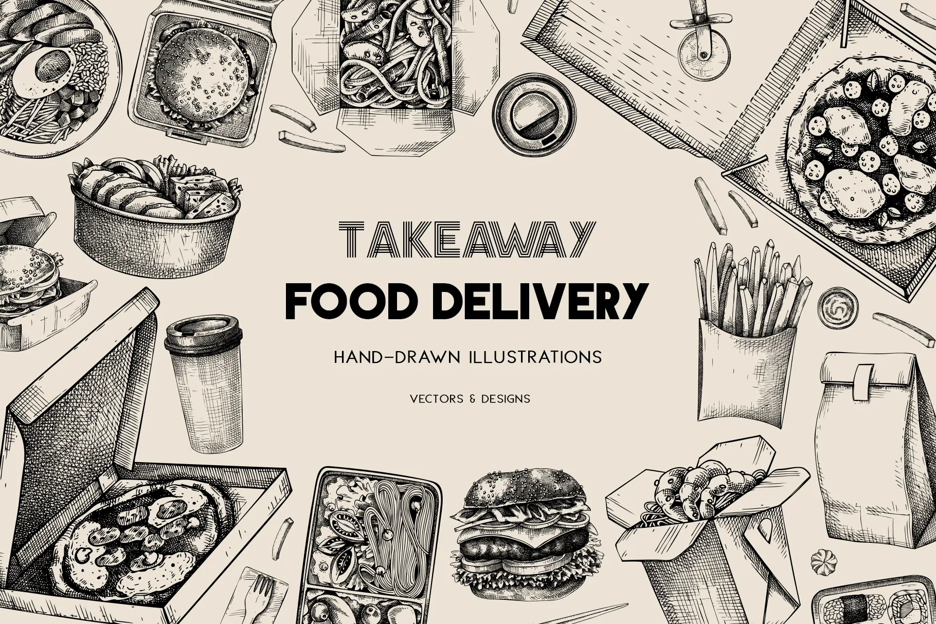 Takeaway Food Vector Sketches. Restaurant Delivery Menu Designs Illustration